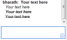 Google talk text formatting