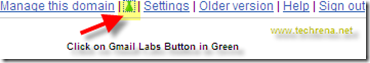 Click on Gmail labs button in Green