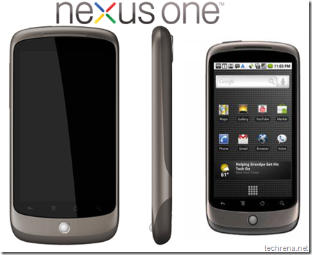 Google Nexus one techrena exclusive
