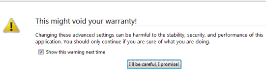 Firefox this might void your warranty alert